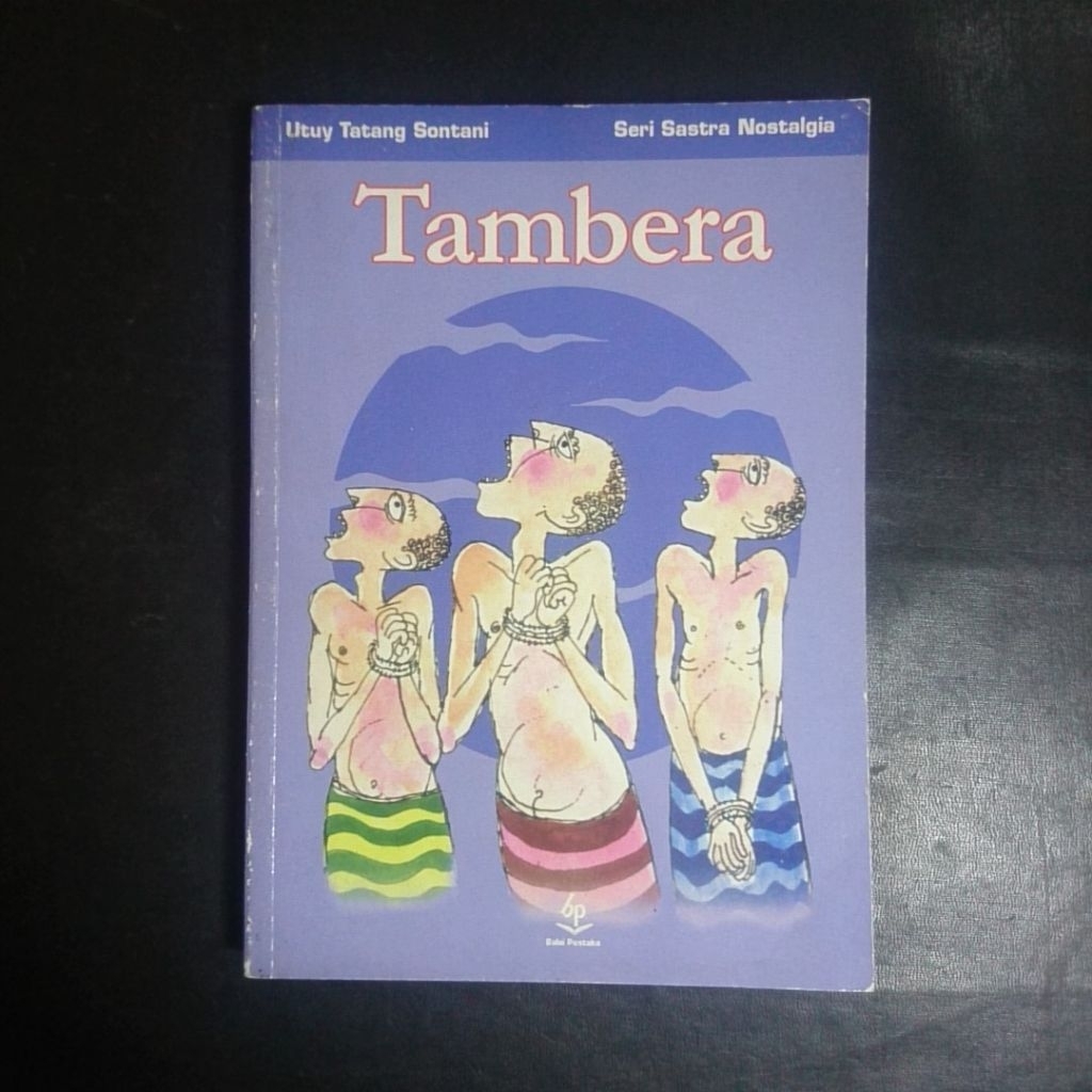 Seri Sastra Nostalgia: Tambera - Utuy Tatang Sontani