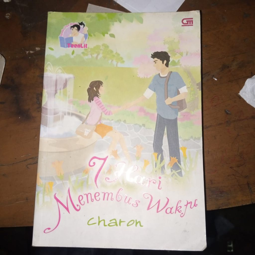 7 Hari Menembus Waktu/novel teeliit