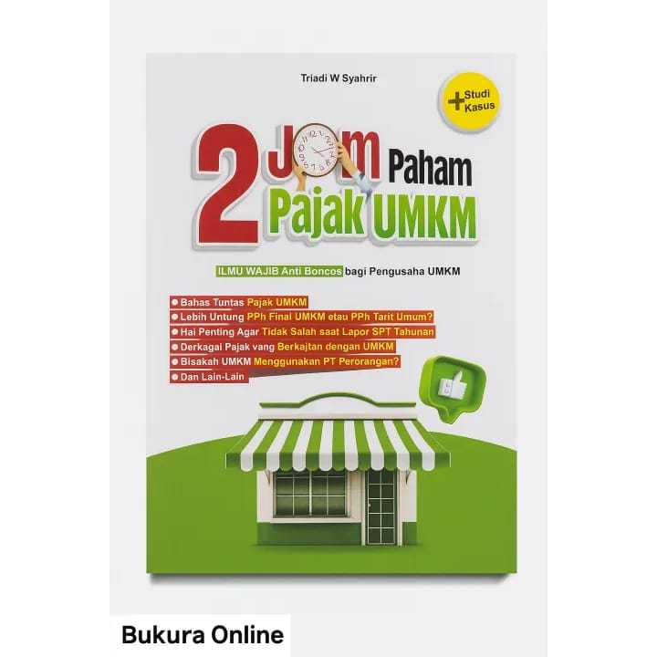 Buku Wajib UMKM – Panduan Pajak, Tarif, dan Pembayaran Pajak Usaha