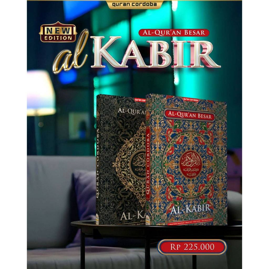 New Edition - Al Qur'an Besar Al Kabir Non Terjemah | Etika terhadap Al qur'an | Qur'an Cordoba