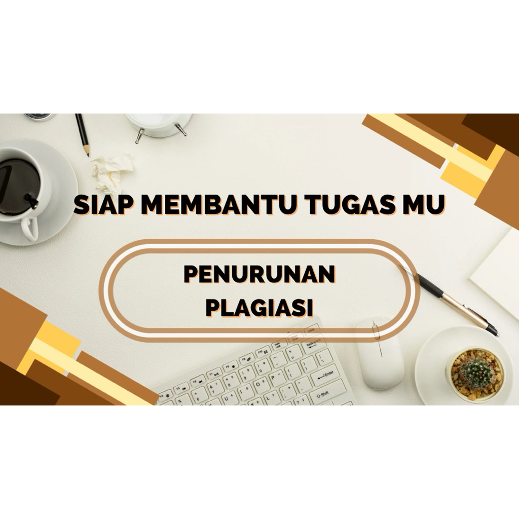 Solusi tugas selesai, tugas makalah, penurunan plagiasi, tugas ppt, tugas modul ajar, tugas kuliah p