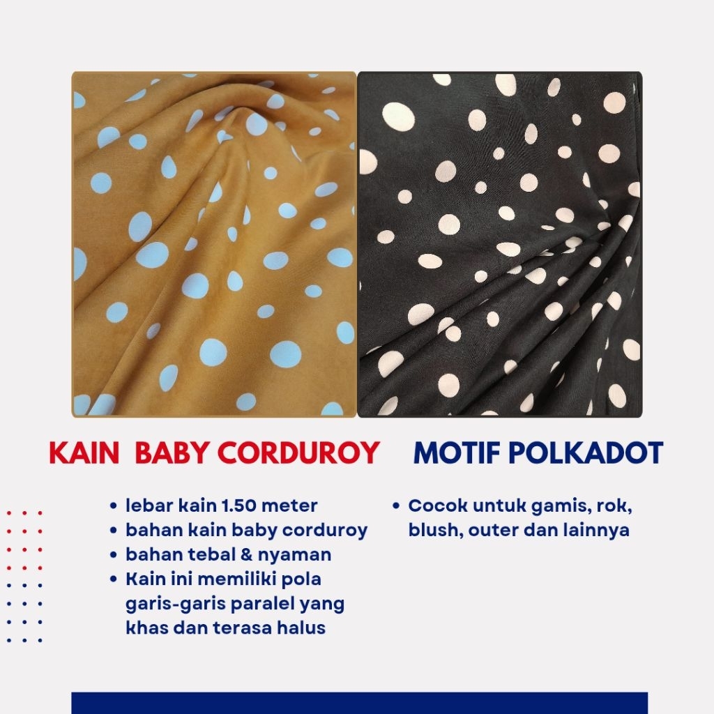KAIN BABY CORDUROY MOTIF POLKADOT 《HARGA PER 0,50 METER》