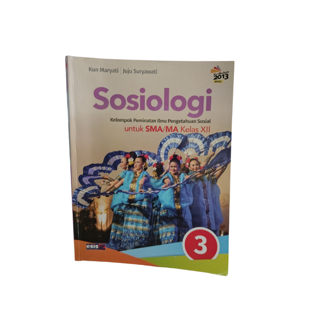 Buku Cetak Sosiologi SMA Kelas 12 Kurikulum 2013 Revisi Esis