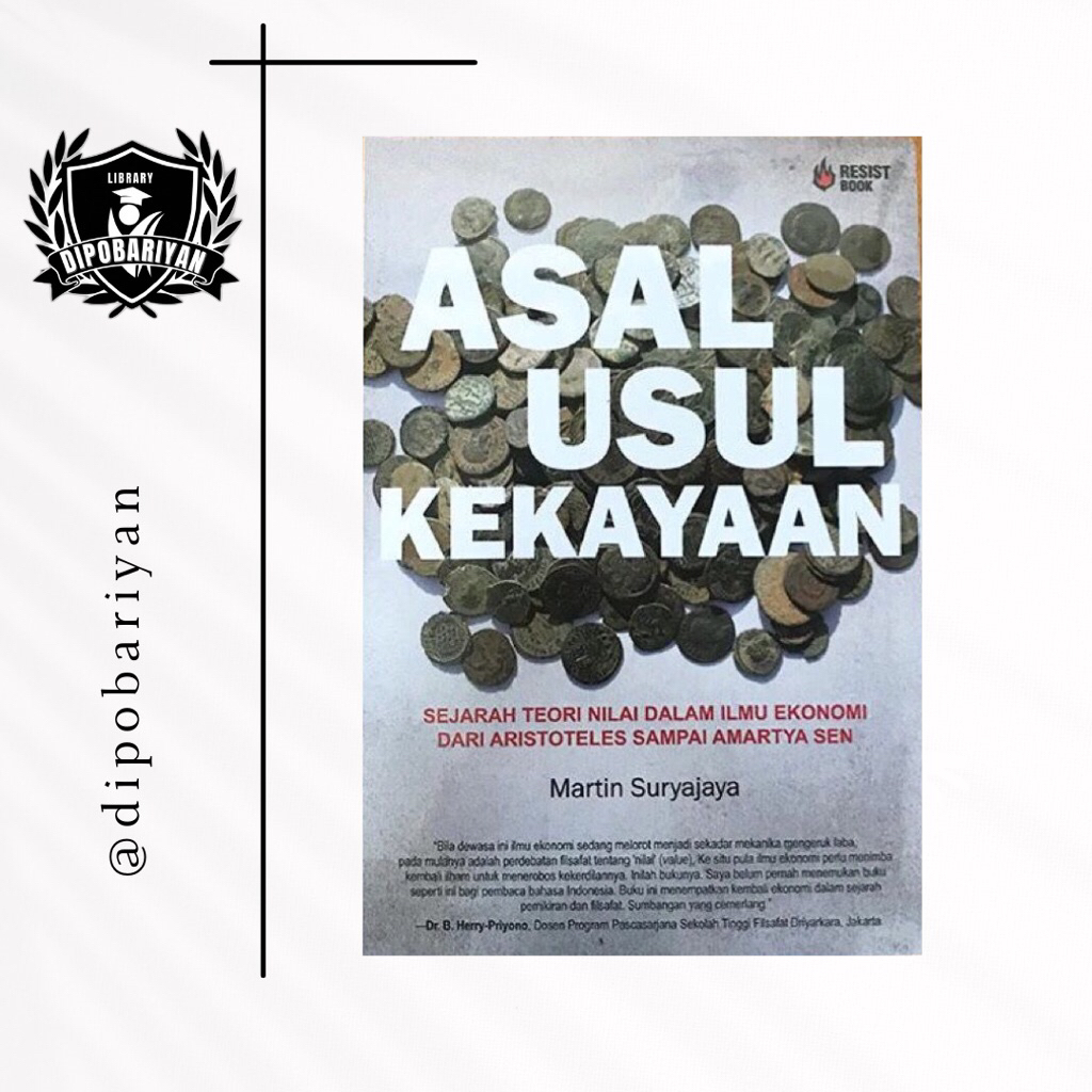 Asal Usul Kekayaan - Martin Suryajaya