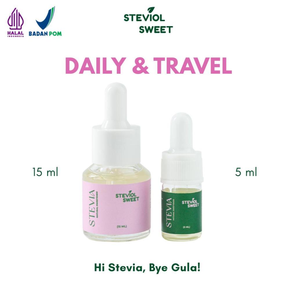 

Steviol Sweet Stevia Cair [ 15mL & 5mL ] Pemanis Alami Pengganti Gula 0 Kalori BPOM HALAL