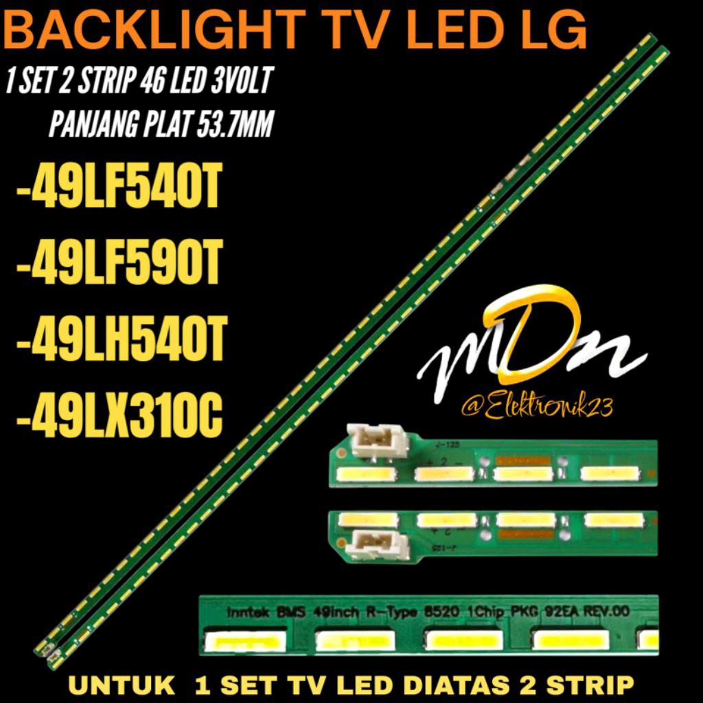 BACKLIGHT TV LED LG 49 INCH 49LF540T- 49LF590T- 49LH540T- 49LX310C BACKLIGHT TV LG 49 INCH