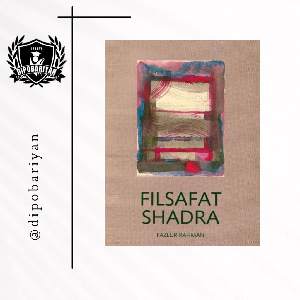 Filsafat Shadra Fazlur Rahman