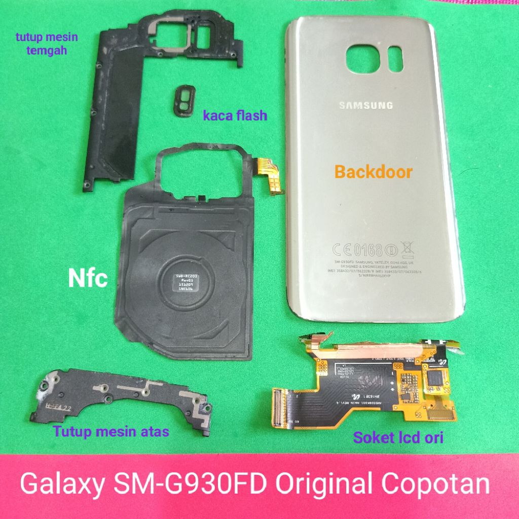 Sparepart Samsung S7 flat G930 / G930f / G930s Second Original Copotan  backdoor + kaca kamera  Flex