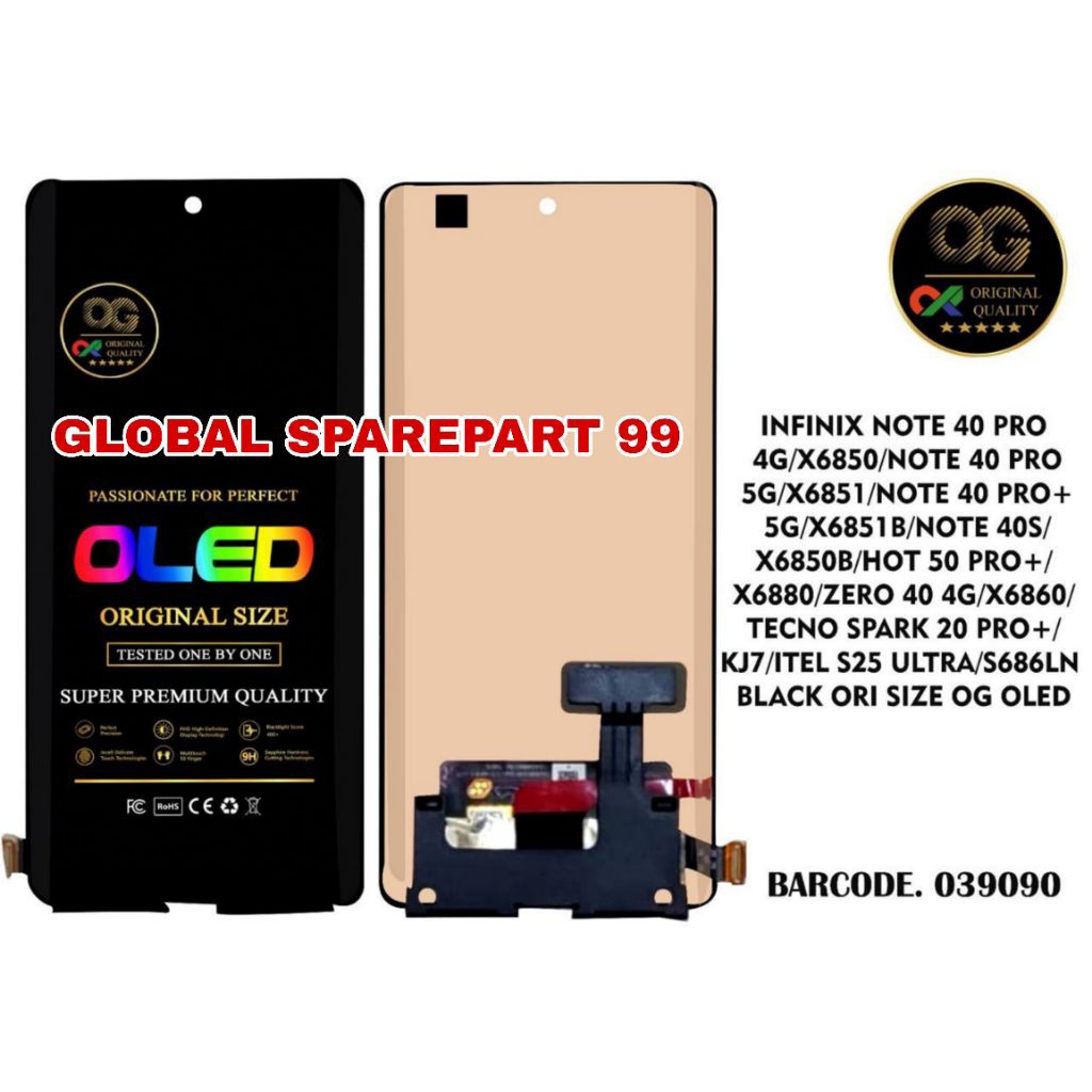 LCD INFINIX NOTE 40 PRO 4G X6850 / NOTE 40 PRO 5G X6851 / NOTE 40 PRO+ 5G X6851B / NOTE 40S X6850B /