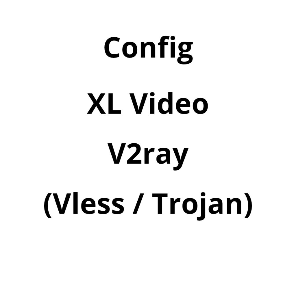 config xl vidio / by.U opok lifetime