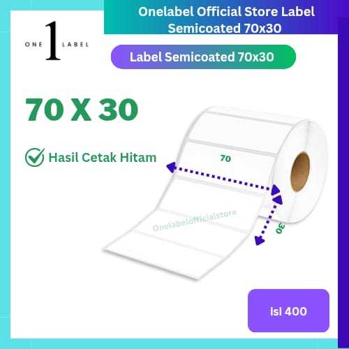 

ONELABEL LABEL SEMICOAT 70 X 30 ~ 70X30 ISI 400