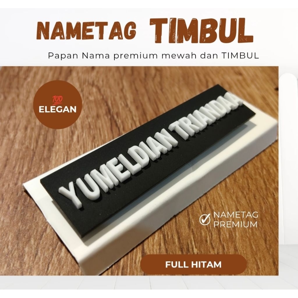 

Nametag Timbul Premium - Papan Nama Timbul