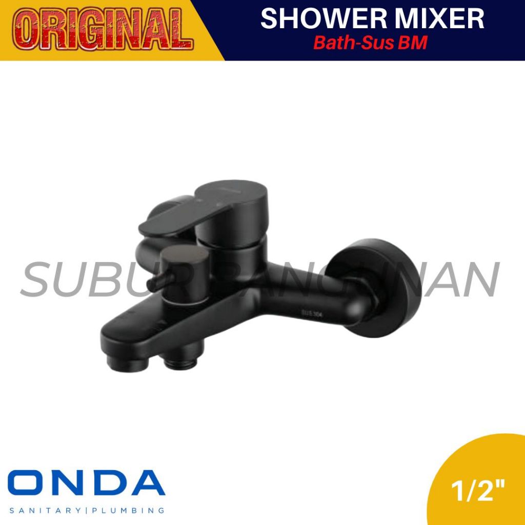Onda Kran Shower Mixer Bath SUS BM / Kran Mixer Onda