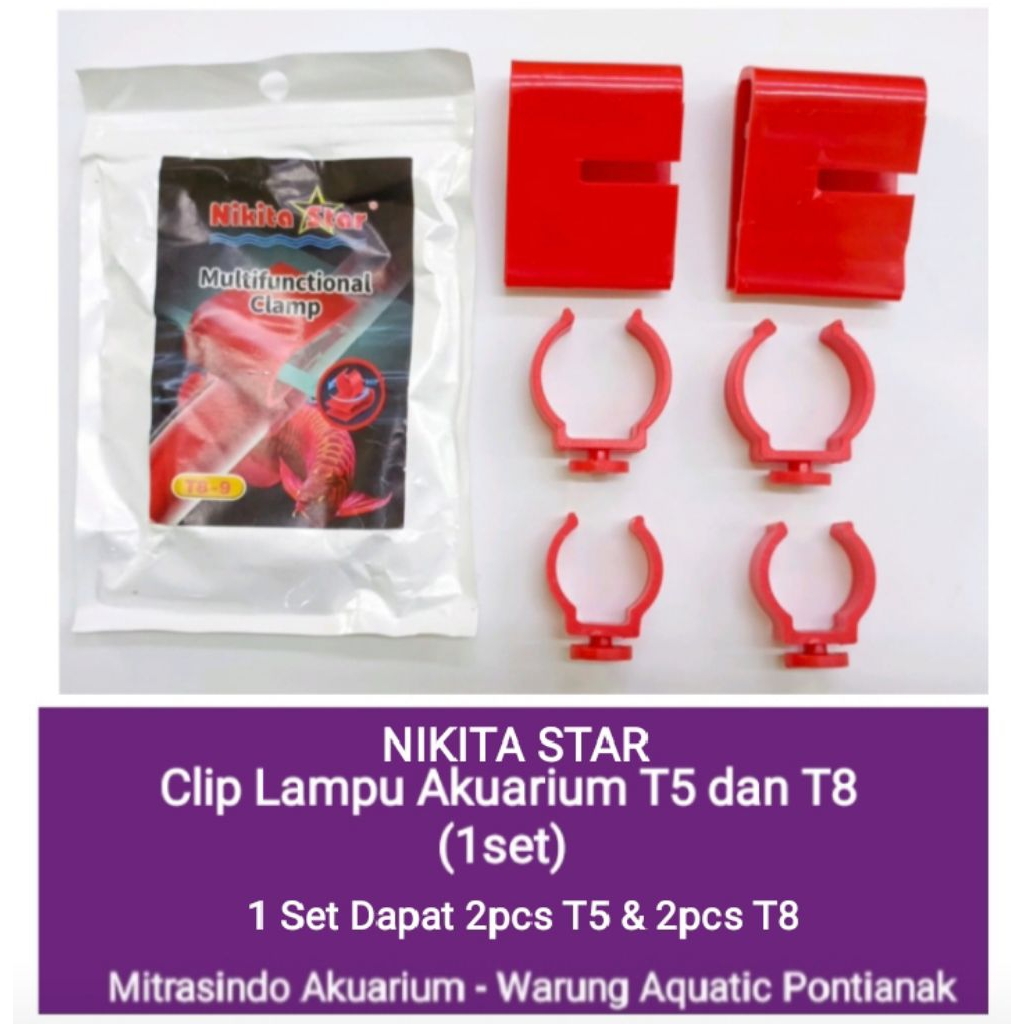 Nikita Star Clip Lampu T5 T8 Klip Jepit Aquarium