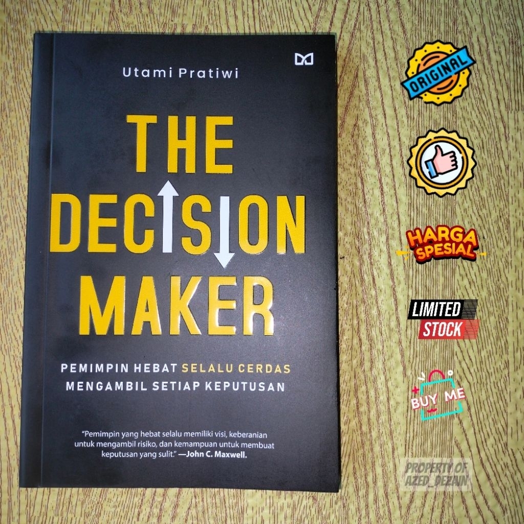 Buku The Decision Maker | Sang Pengambil Keputusan