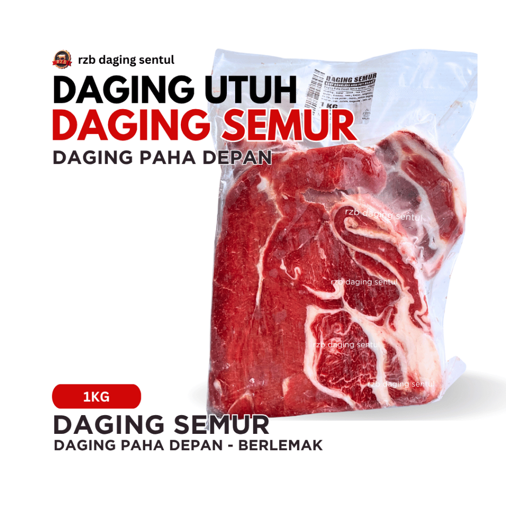 

RZB | DAGING PAHA DEPAN - SEMUR 1KG | 500GR