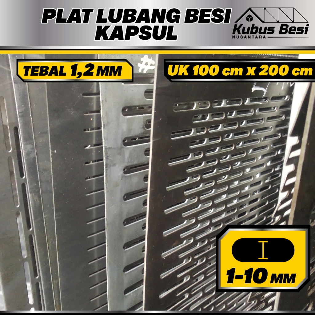 100x200 cm - Plat Lubang Kapsul 1,5x30 mm, 2x30 mm, 2,5x30 mm, 3x30 mm, 3,5x30 mm, 4x30 mm, 4,5X30 m