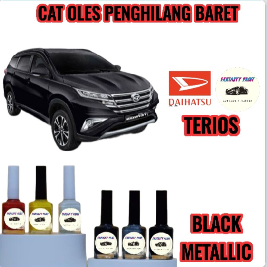 CAT OLES PENGHILANG BARET MOBIL DAIHATSU TERIOS HITAM/BLACK METALLIC- TERMURAH BISA COD