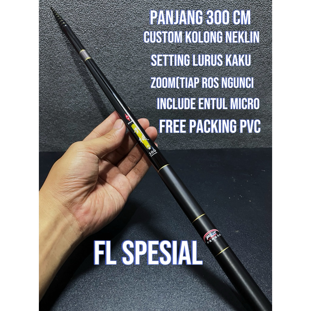 joran tegek FL SPESIAL 270,300,360 cm