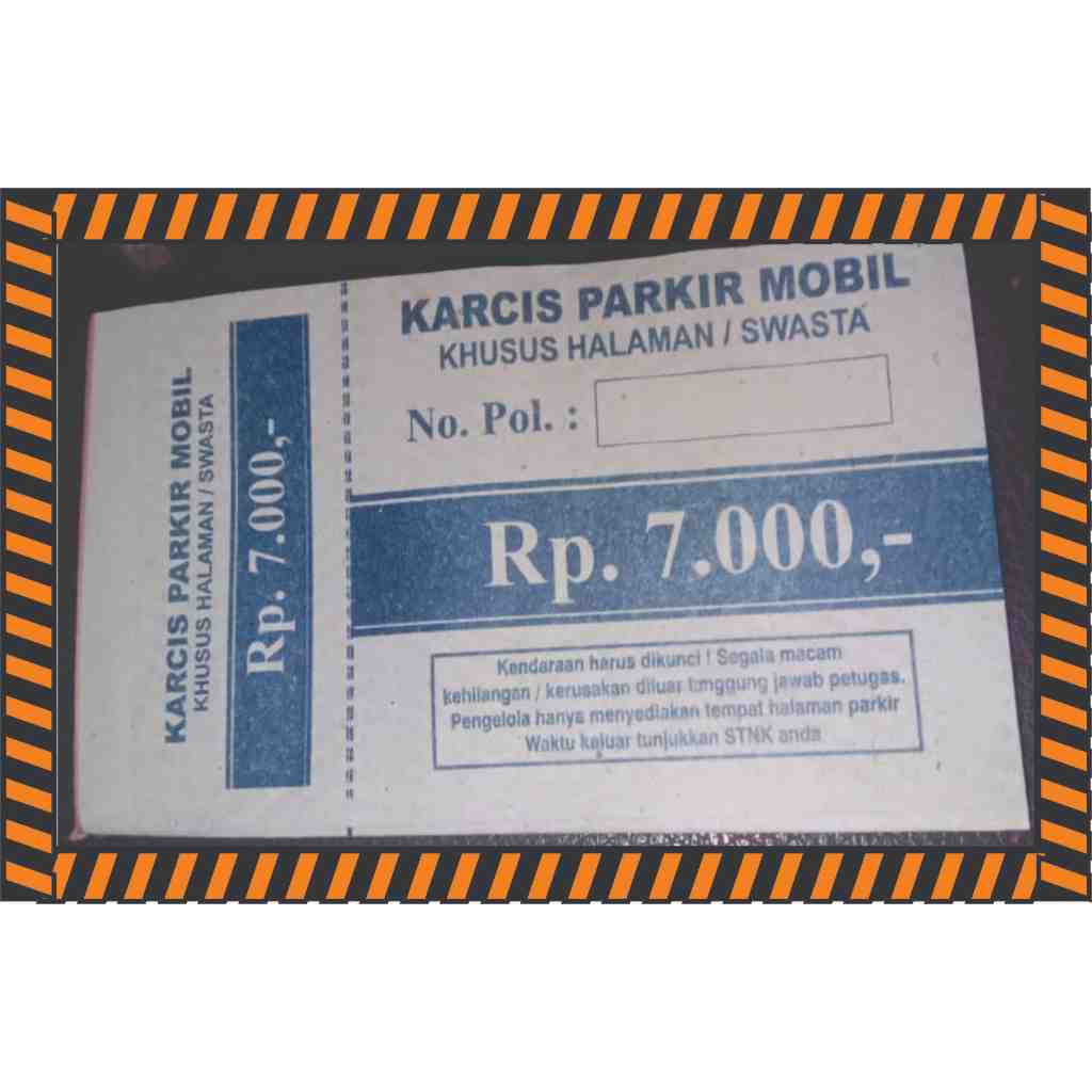 KARCIS PARKIR MOBIL MOTOR