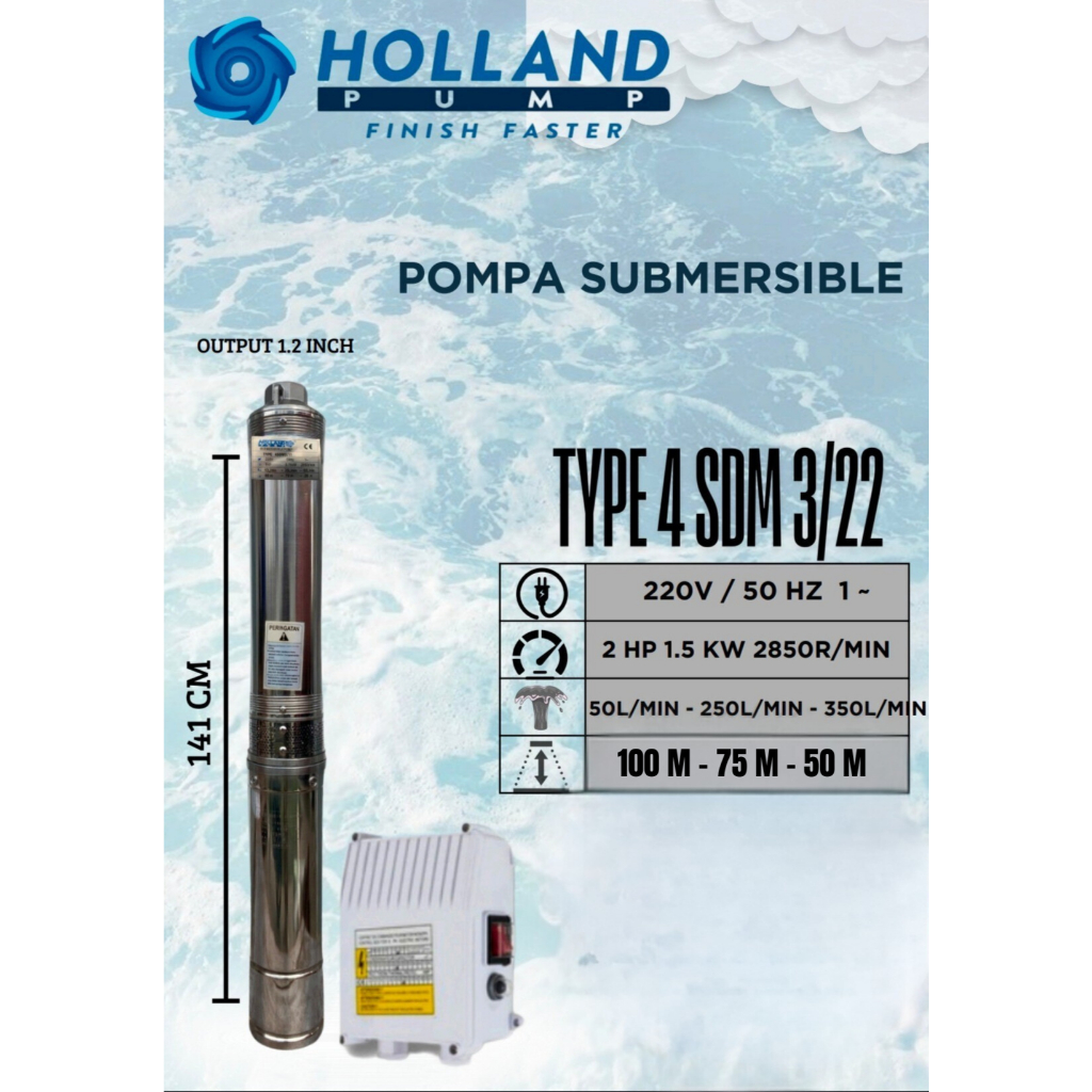 Pompa Air Submersible Holland Pump Pompa Sibel Sumur Dalam Type 4SDM 3/22 2 HP