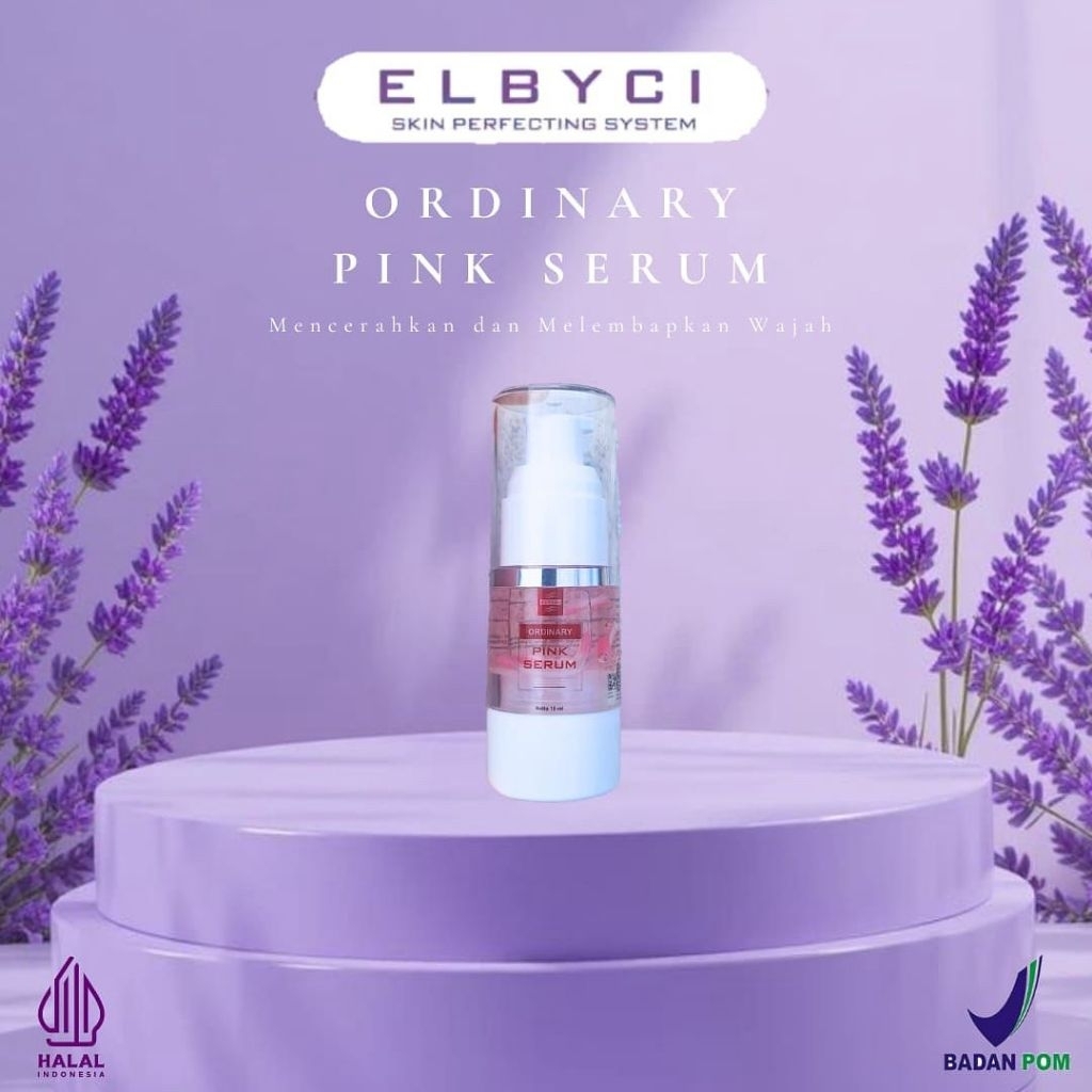 ELBYCI ORDINARY PINK SERUM | ELBYCI LIGHTENING SERUM | ELBYCI BRIGHTENING SERUM