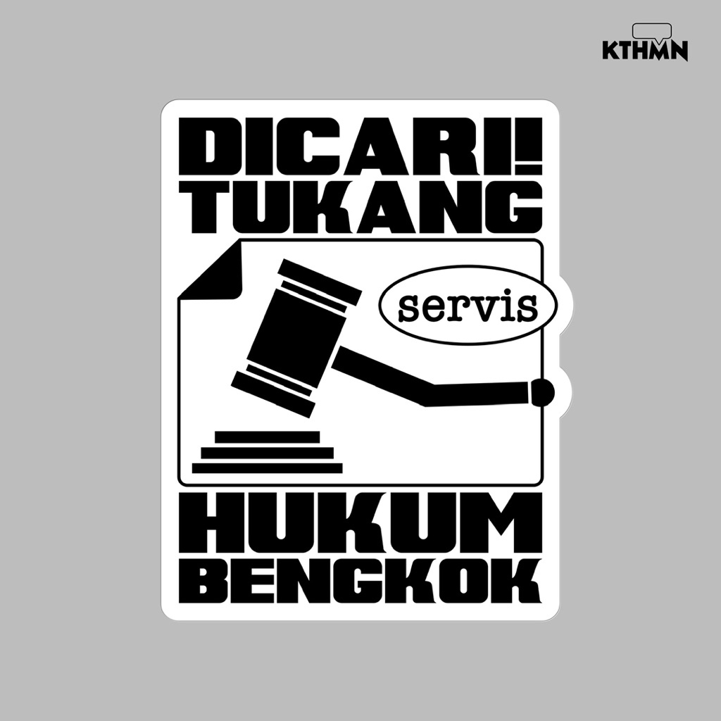

Tukang Servis Hukum Bengkok (Monokrom) - Sticker | SS - 203