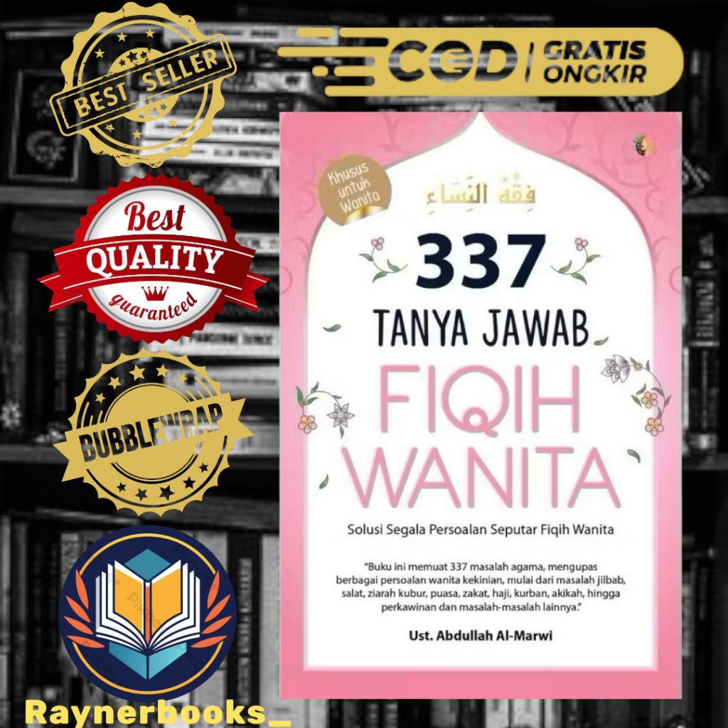 Buku Fiqih Wanita - 337 Tanya Jawab Fiqih Wanita - Buku Agama Islam