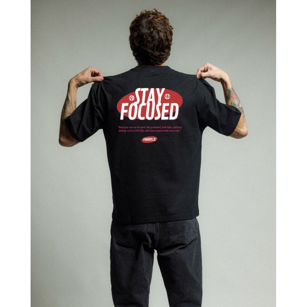 FAMOUS.ZI AMERICAN RETRO STYLE T-SHIRT ORIGINAL STAY FOCUSED KAOS PRIA WANITA