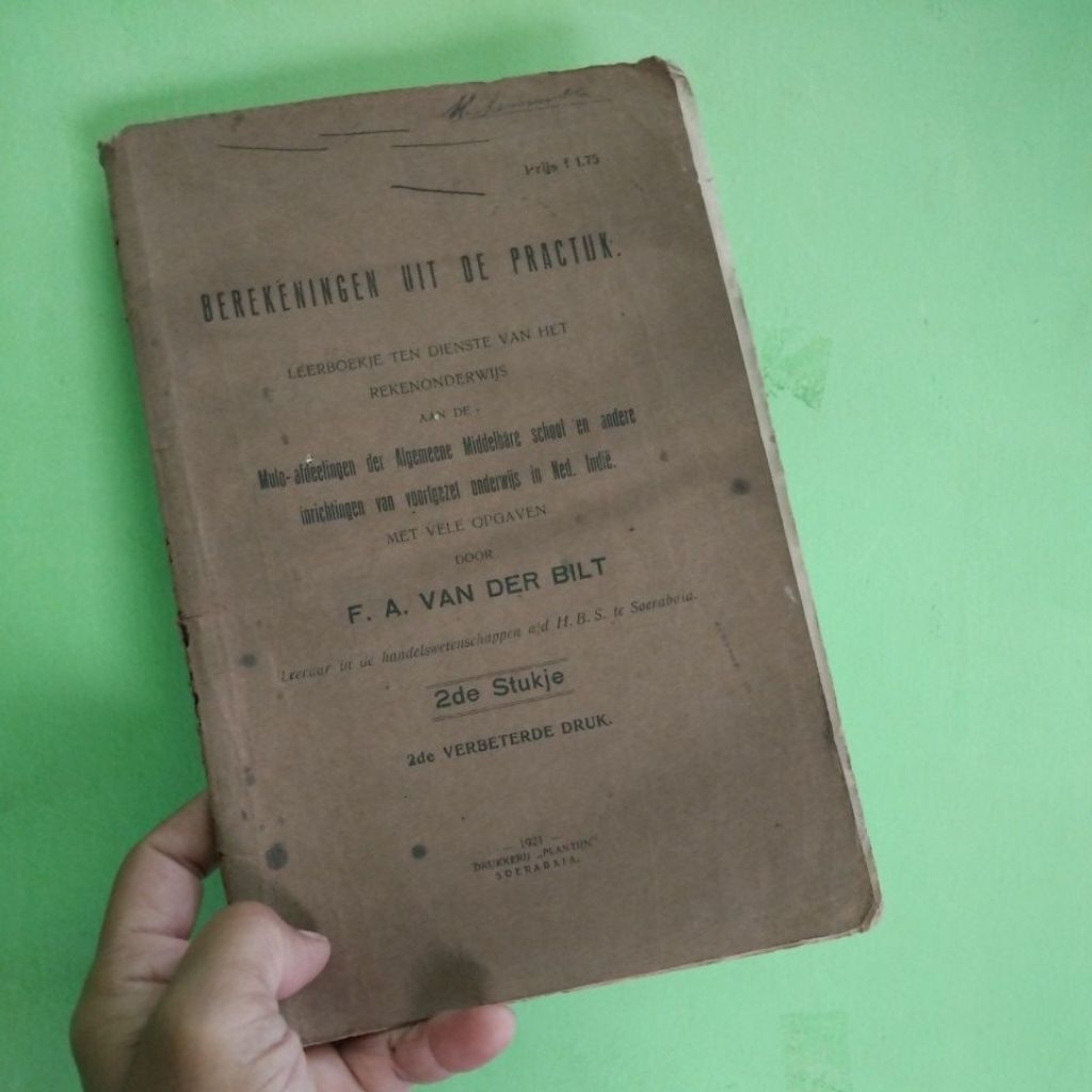 BEREKENINGEN VIT DE PRACTIJKLeerboekje Ten Dienste Van Het Rekenonderwijs aan de :
MULO - Aldeelinge