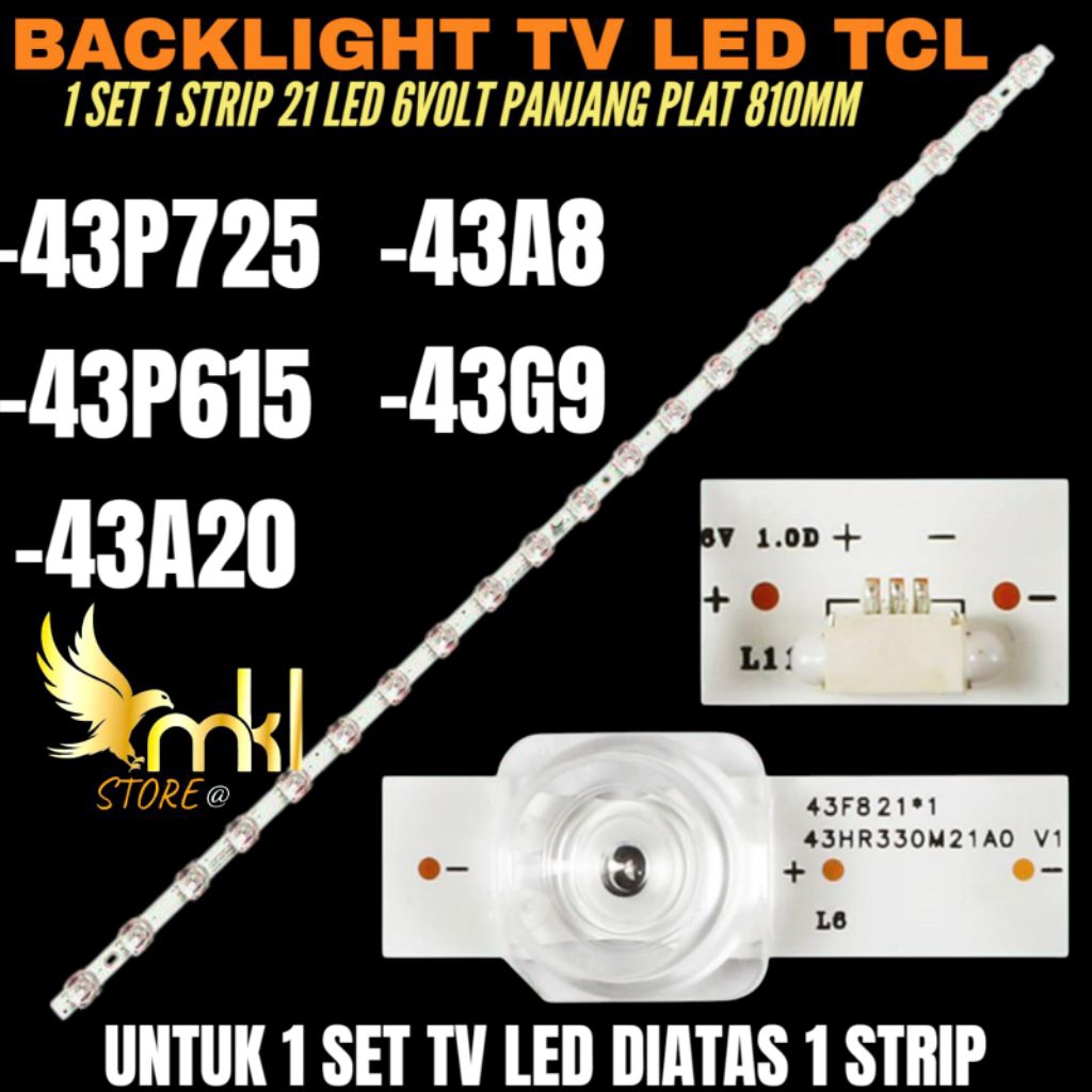 BACKLIGHT TV LED TCL 43 INCH 43A8- 43A20- 43G9- 43P615- 43P725 BACKLIGHT TV LED 43 INCH