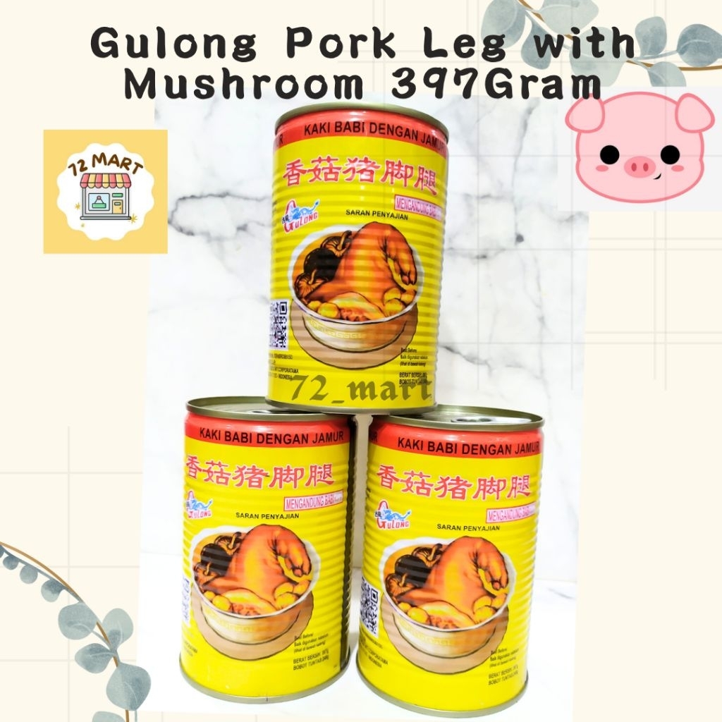 

Gulong Pork Leg With Mushroom 397gr/ Kaki babi kaleng dengan jamur/ Cu kiok / tu kha sangjit