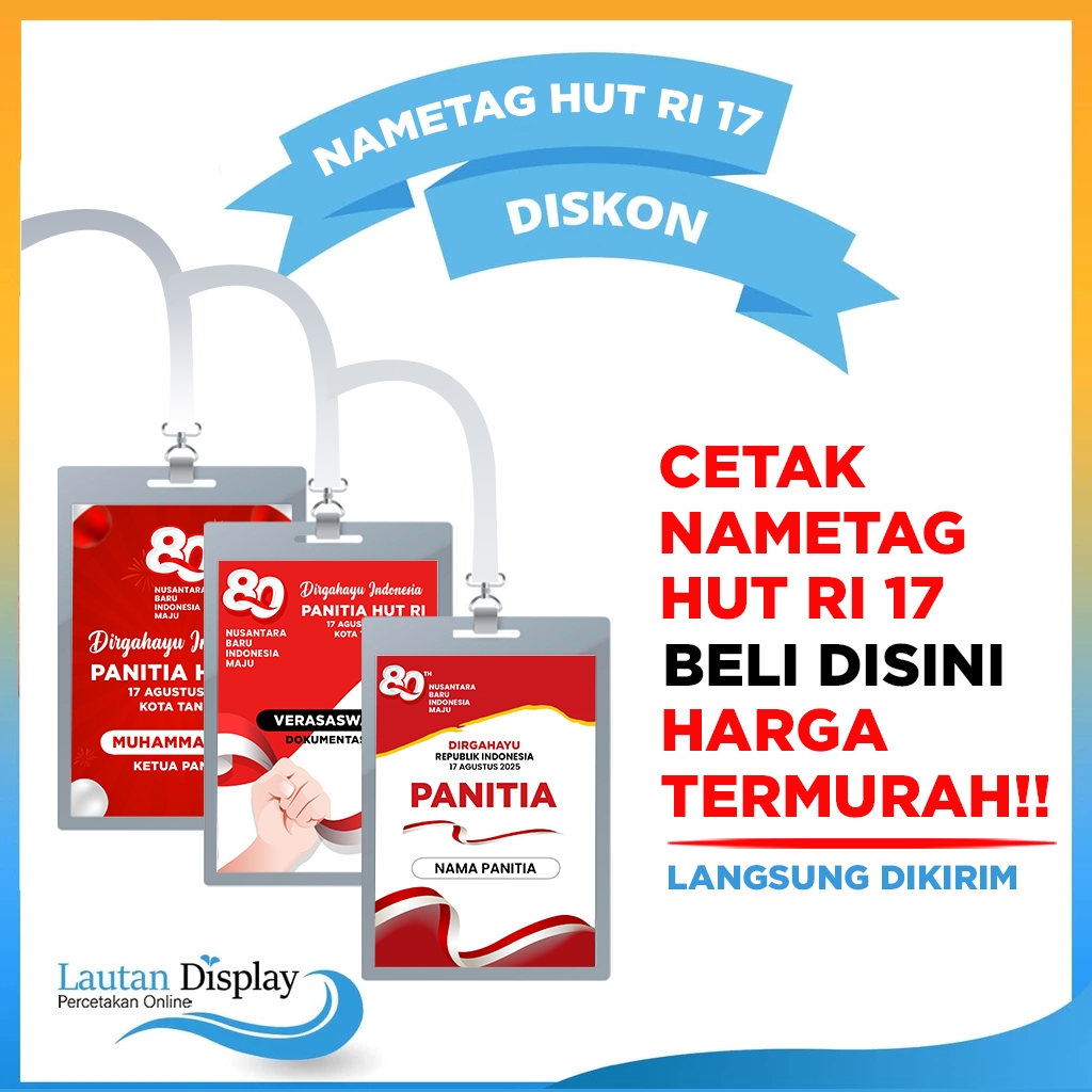 

Cetak Lanyard Panitia HUT RI Name Tag Acara 17 Agustusan Fullset Plastik & Tali Custom Desain