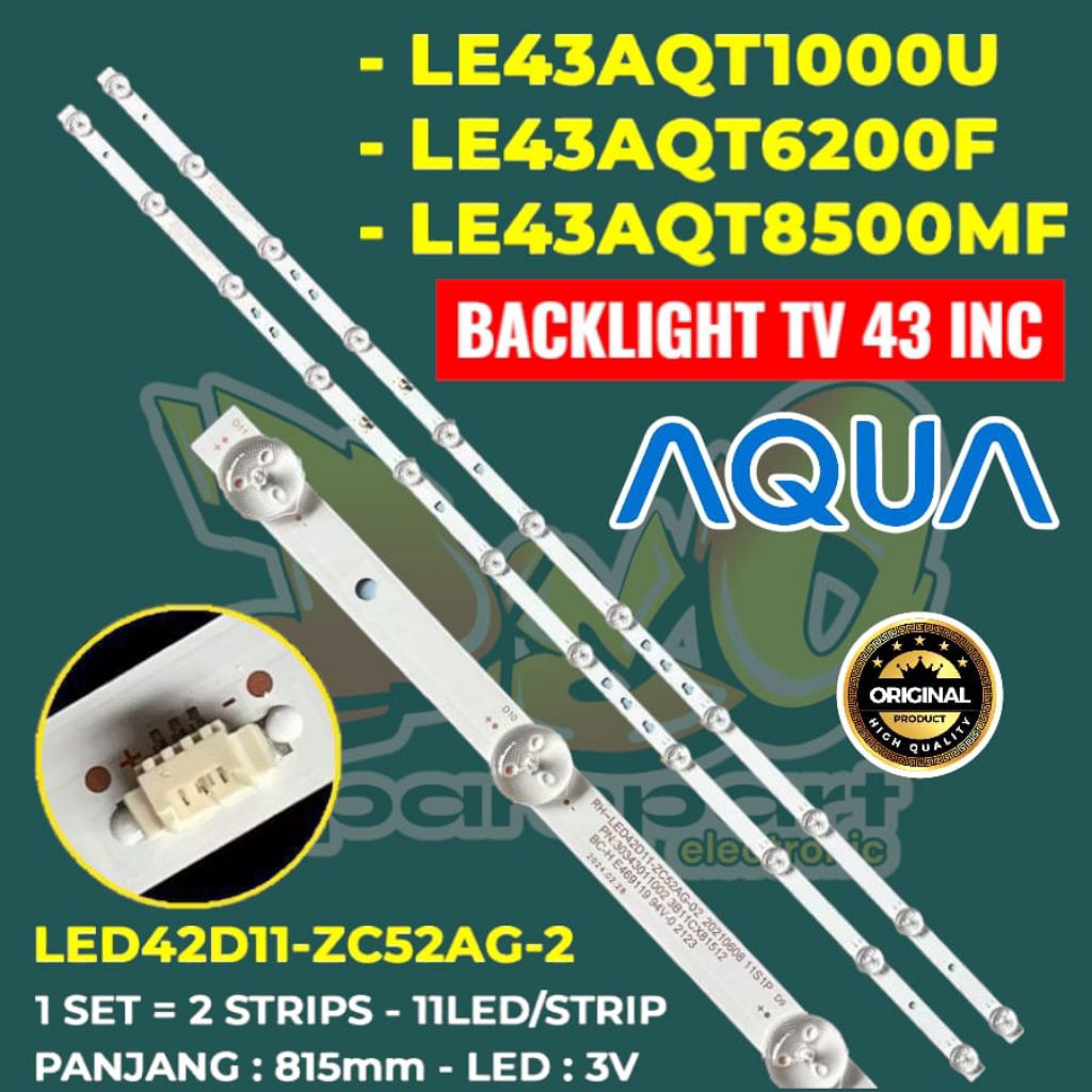 BACKLIGHT TV LED AQUA 43 INCH LE43AQT1000U LE43AQT6200F LE43AQT8500MF LE 43AQT