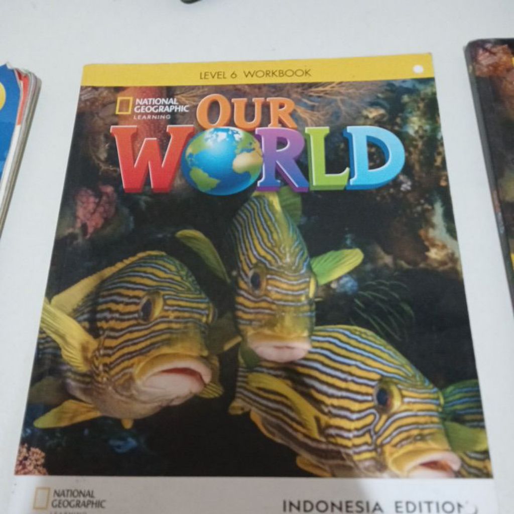 National Geographic OUR WORLD Student Book 6