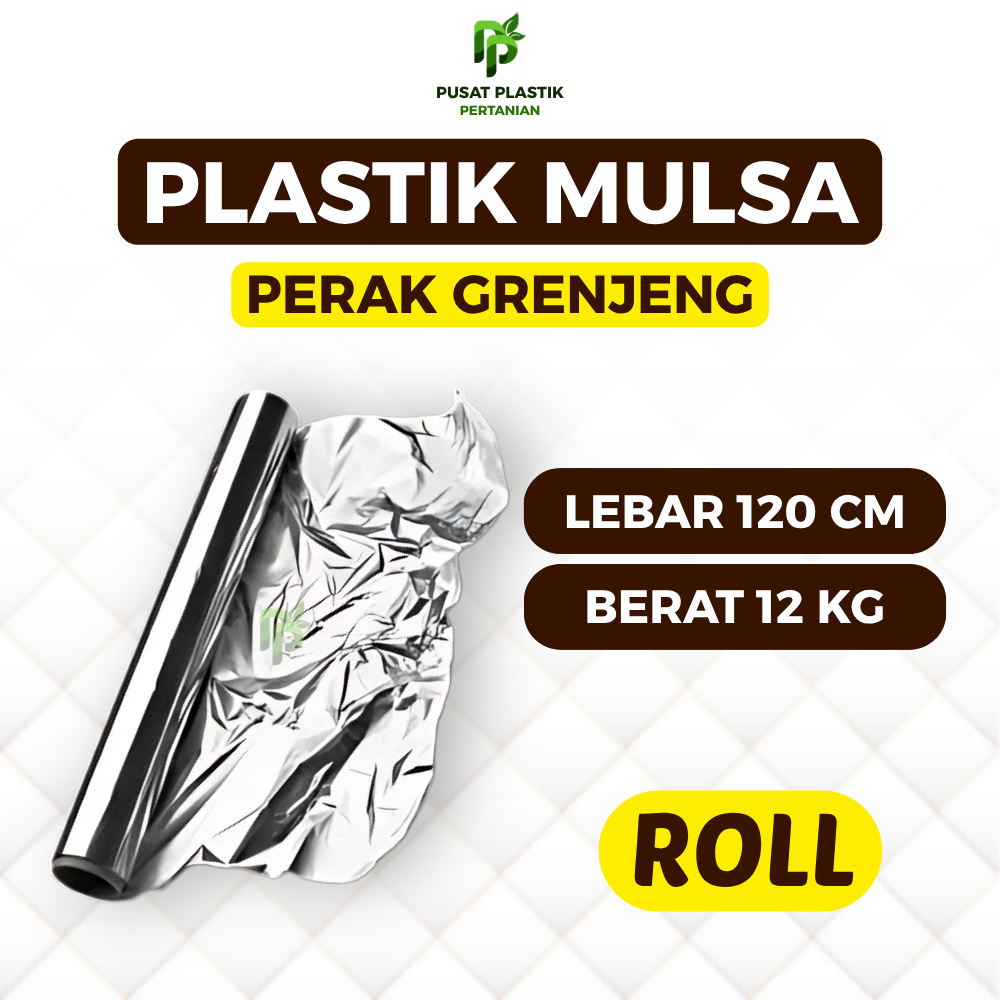Plastik Mulsa Perak Lebar 120 Cm Mulsa Grenjeng