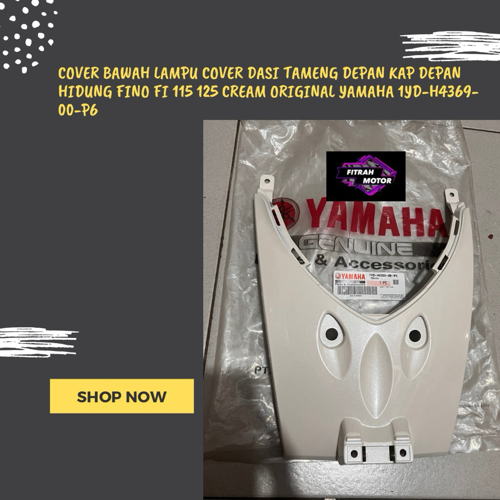 COVER BAWAH LAMPU COVER DASI TAMENG DEPAN KAP DEPAN HIDUNG FINO FI 115 125 CREAM ORIGINAL YAMAHA 1YD