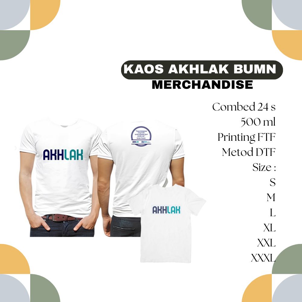 BUMN AKHLAK Kaos Akhlak Merchandise Bumn