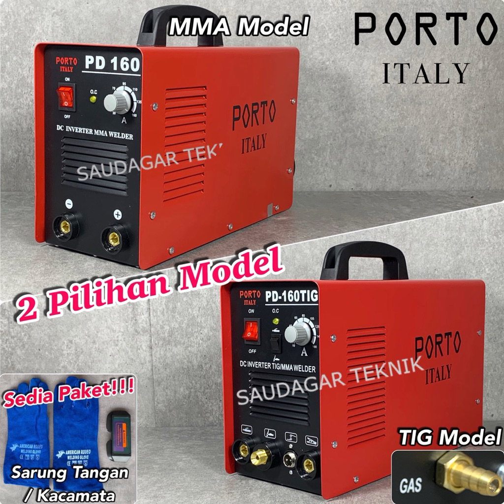 Porto PD 160 PD 160 TIG Mesin Las MMA TIG Gas Argon Stainless Steel Trafo Inverter Las 160A Porto PD