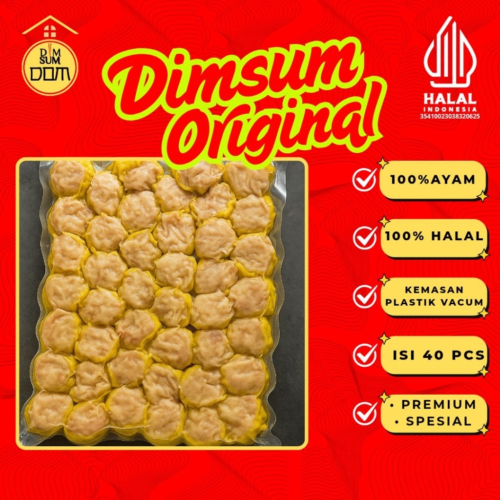 

Dimsum Dom Dimsum Varian Original Full Ayam 100% Halal, Kemasan Plastik Vacum isi 40 pcs Great Premium Spesial
