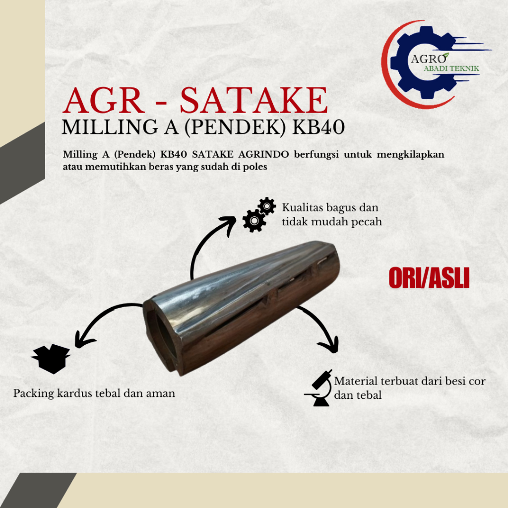 MILLING A (PENDEK) KB40 AGR SATAKE