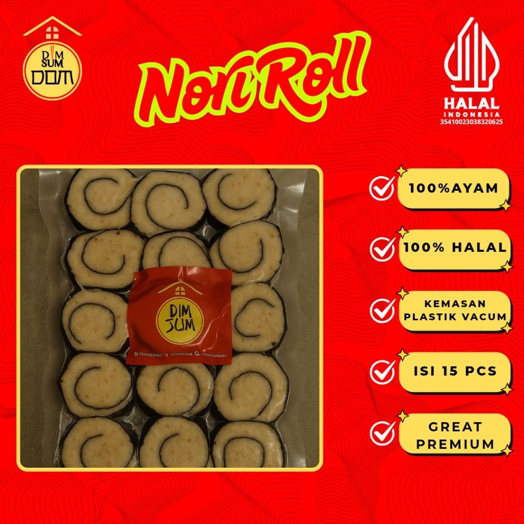 

Dimsum Dom Varian Nori Roll Full Ayam 100% Halal, Kemasan Plastik Vacum isi 15 pcs Great Premium