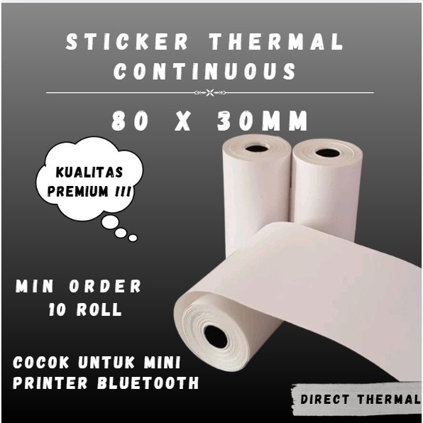 

STIKER THERMAL 80 X 30 CONTINOUS THERMAL CORELESS STIKER LABEL 80 X 30MM MINI PRINTER BLUETOOTH #NIIMBOT #XPRINTER #BLUEPRINT #NIMBOT