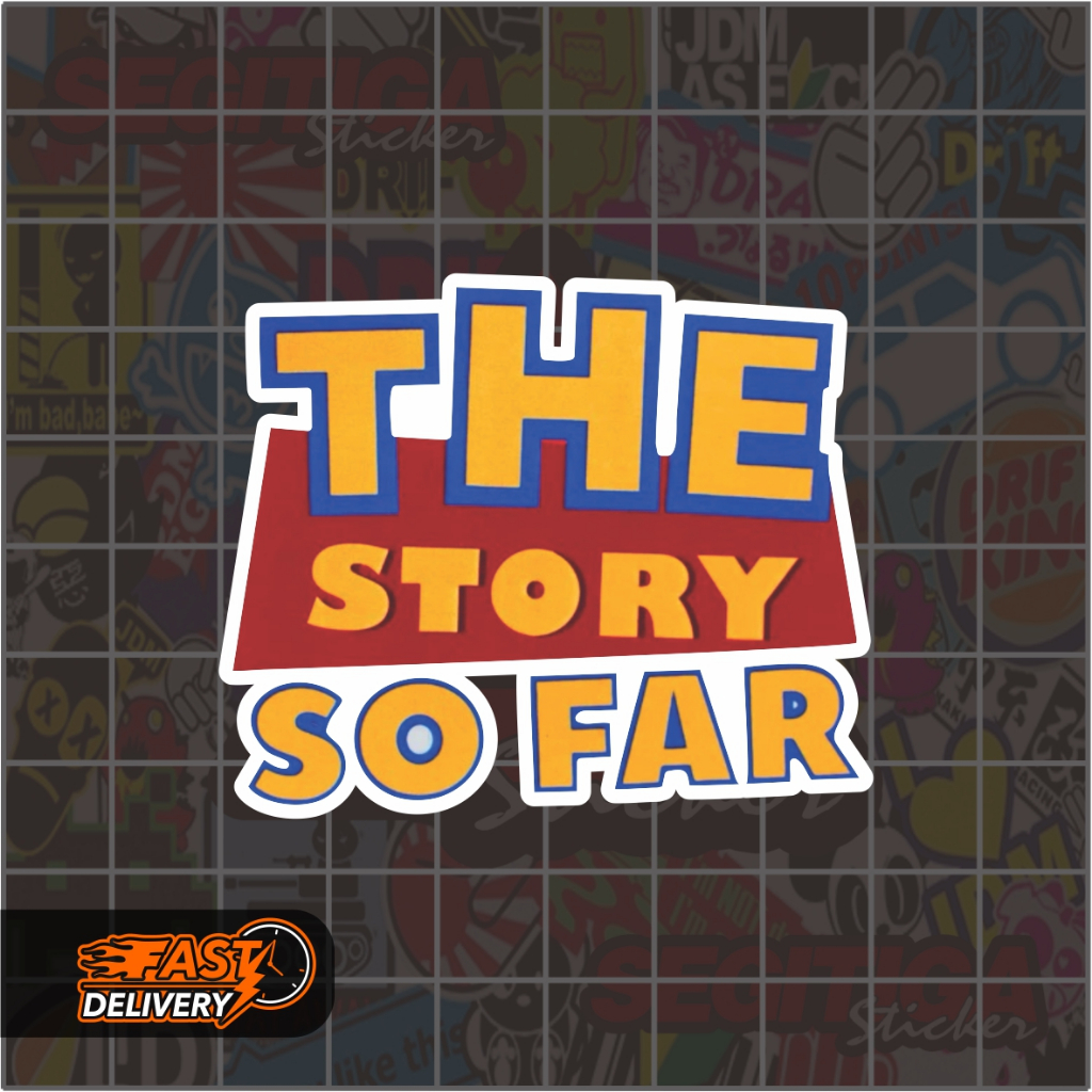 

Sticker The Story So Far Ukuran 6 x 5 Cm