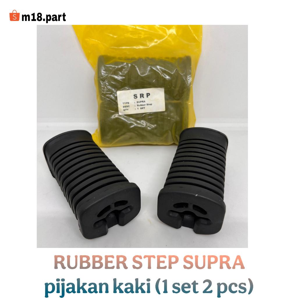 KARET RUBBER STEP SUPRA (SRP) /FOOT STEP PIJAKAN KAKI MOTOR HONDA SUPRA