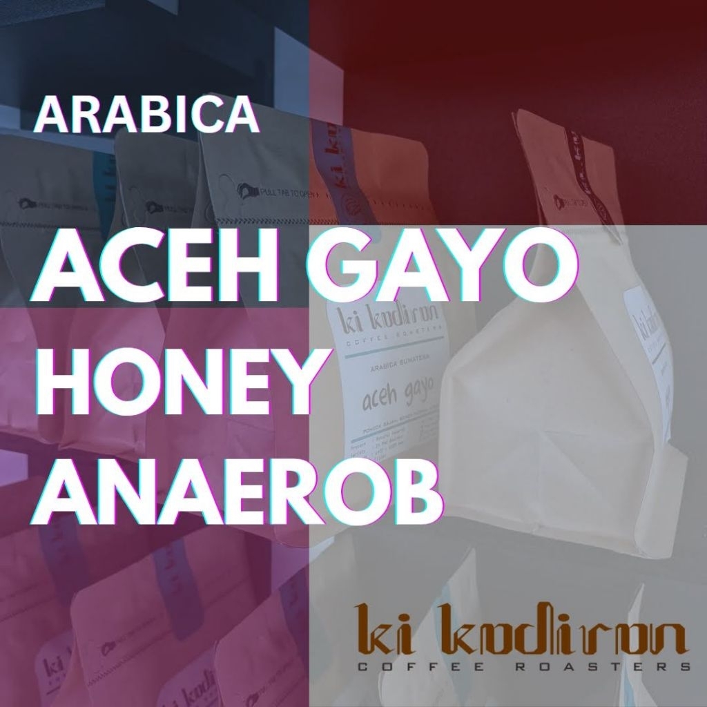 

Kopi Arabica Specialty Aceh Gayo Honey Anaerob 500 Gram