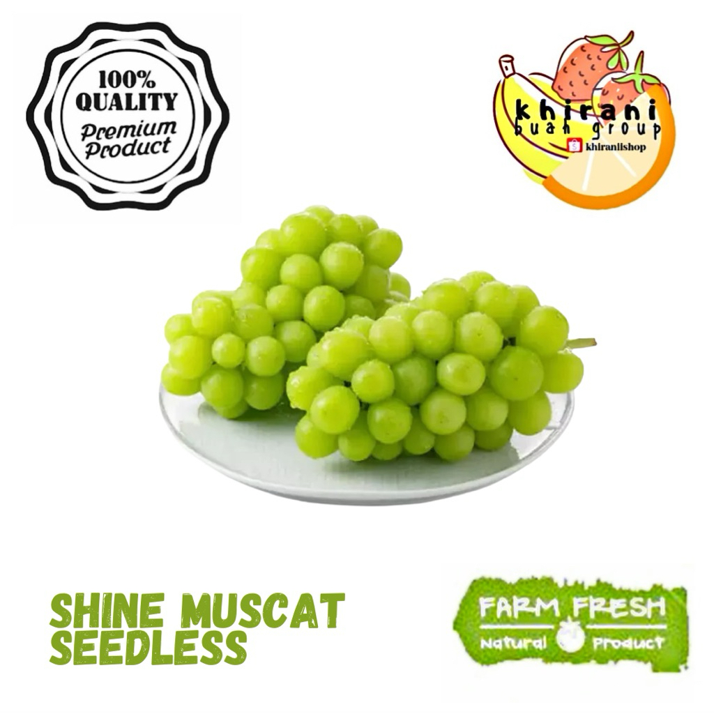 

Anggur Shine Muscat Seedless