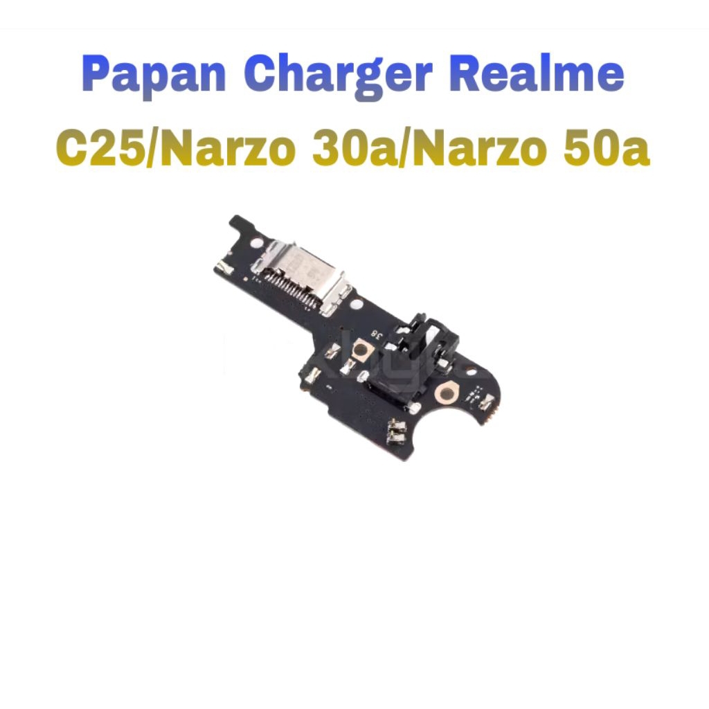 Papan Charger Realme C25 /Narzo 30a /Narzo 50a Flexibel Board Konektor Conektor Hp