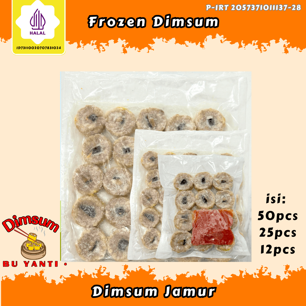 

DIMSUM FROZEN JAMUR BEKU dimsum murah dimsum premium dimsum halal isi 12pcs/25pcs/50pcs DIMSUM BU YANTI