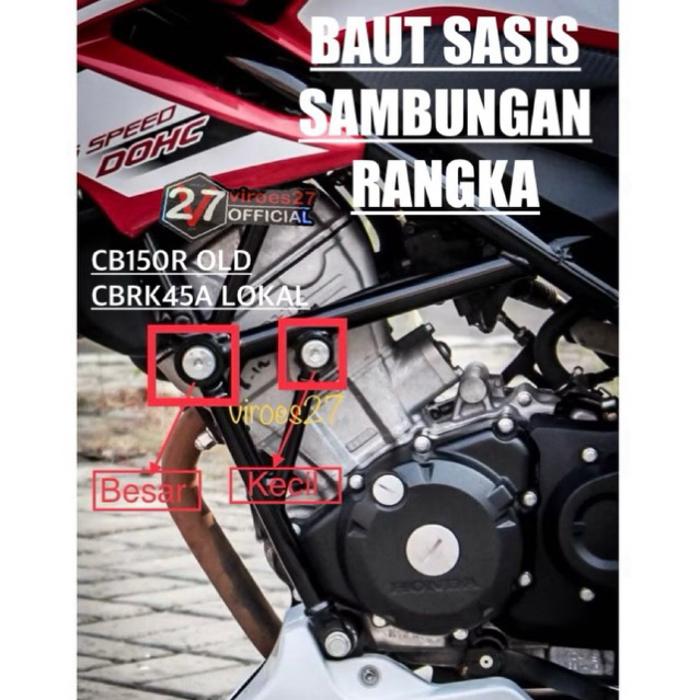 Baut Sasis Rangka CB150R OLD CBR K45A